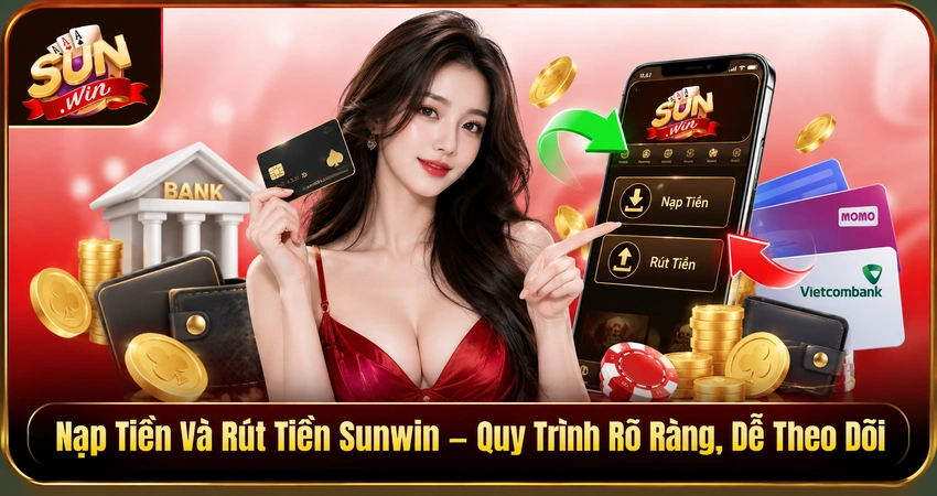 Nap Tien Rut Tien Sunwin